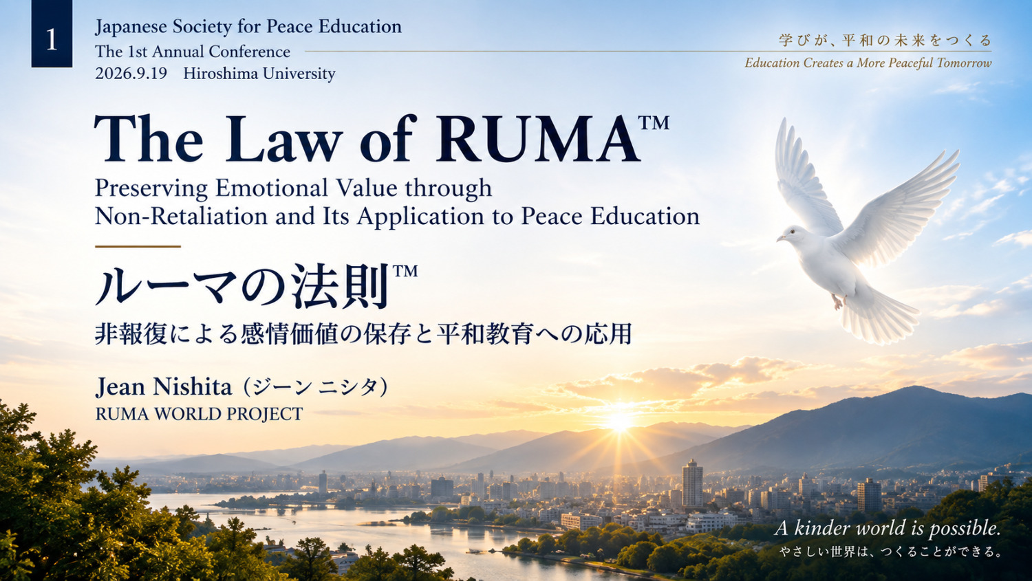The Law of RUMA™ — Preserving Emotional Value through Non-Retaliation and Its Application to Peace Education